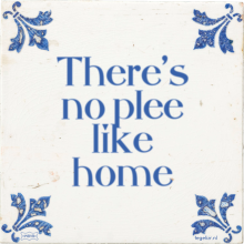 There's no plee like home - 2 keer bekeken