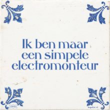 Ik ben maar een simpele electromonteur - 2 keer bekeken