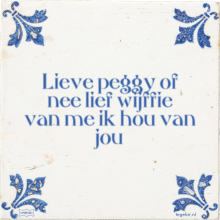 Lieve peggy of nee lief wijffie van me ik hou van jou - 17 keer bekeken