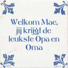 Welkom Mae, jij krijgt de leukste Opa en Oma - 9 keer bekeken