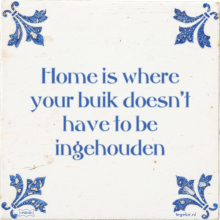 Home is where your buik doesn't have to be ingehouden - 11 keer bekeken