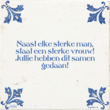Naast elke sterke man, staat een sterke vrouw! Jullie hebben dit samen gedaan! - 42 keer bekeken