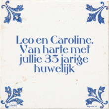 Leo en Caroline. Van harte met jullie 35 jarige huwelijk - 10 keer bekeken