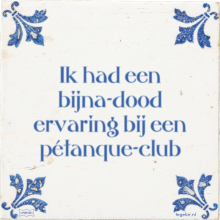 Ik had een bijna-dood ervaring bij een pétanque-club - 1 keer bekeken
