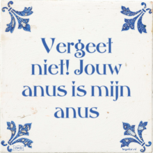 Vergeet niet! Jouw anus is mijn anus - 1 keer bekeken