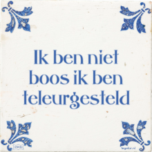 Ik ben niet boos ik ben teleurgesteld - 6 keer bekeken