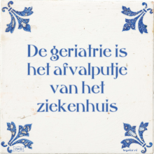 De geriatrie is het afvalputje van het ziekenhuis - 19 keer bekeken