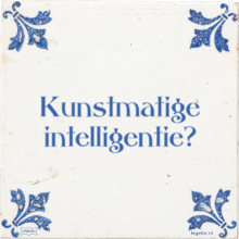 Kunstmatige intelligentie? - 2 keer bekeken