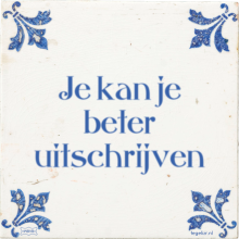 Je kan je beter uitschrijven - 9 keer bekeken