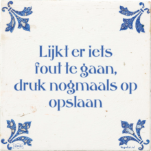 Lijkt er iets fout te gaan, druk nogmaals op opslaan - 6 keer bekeken