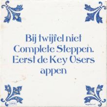 Bij twijfel niet Complete Steppen. Eerst de Key Users appen - 3 keer bekeken