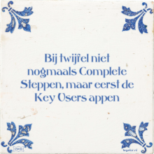 Bij twijfel niet nogmaals Complete Steppen, maar eerst de Key Users appen - 3 keer bekeken