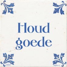 Houd goede - 8 keer bekeken