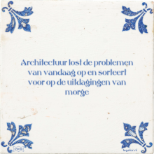 Architectuur lost de problemen van vandaag op en sorteert voor op de uitdagingen van morge - 2 keer bekeken