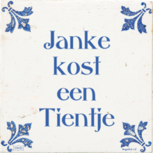 Janke kost een Tientje - 44 keer bekeken