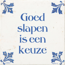 Goed slapen is een keuze - 42 keer bekeken