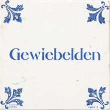 Gewiebelden - 24 keer bekeken