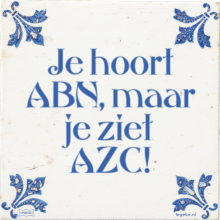 Je hoort ABN, maar je ziet AZC! - 58 keer bekeken