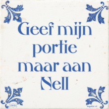 Geef mijn portie maar aan Nell - 24 keer bekeken