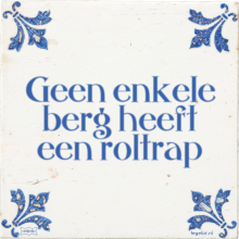 Geen enkele berg heeft een roltrap - 30 keer bekeken