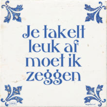 Je takelt leuk af moet ik zeggen - 7 keer bekeken