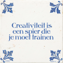 Creativiteit is een spier die je moet trainen - 49 keer bekeken