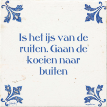 Is het ijs van de ruiten. Gaan de koeien naar buiten - 48 keer bekeken