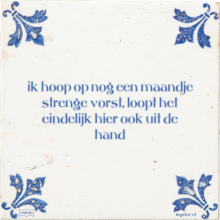 ik hoop op nog een maandje strenge vorst, loopt het eindelijk hier ook uit de hand - 19 keer bekeken