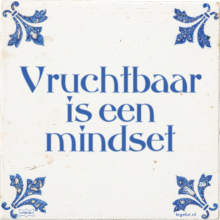 Vruchtbaar is een mindset - 63 keer bekeken