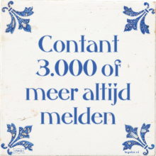 Contant 3.000 of meer altijd melden - 2 keer bekeken