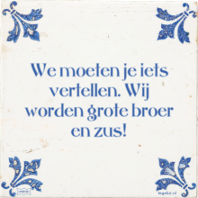 We moeten je iets vertellen. Wij worden grote broer en zus! - 1 keer bekeken