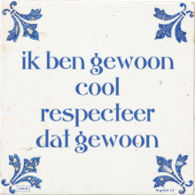 ik ben gewoon cool respecteer dat gewoon - 5 keer bekeken