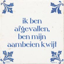 ik ben afgevallen, ben mijn aambeien kwijt - 31 keer bekeken