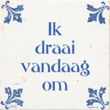Ik draai vandaag om - 1 keer bekeken