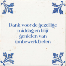 Dank voor de gezellige middag en blijf genieten van (onbewerkt) eten - 4 keer bekeken