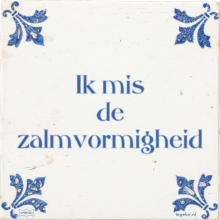 Ik mis de zalmvormigheid - 31 keer bekeken