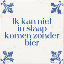 Ik kan niet in slaap komen zonder bier - 3 keer bekeken