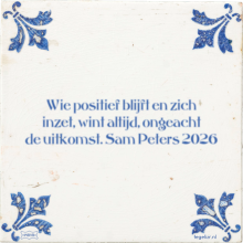 Wie positief blijft en zich inzet, wint altijd, ongeacht de uitkomst. Sam Peters 2026 - 5 keer bekeken