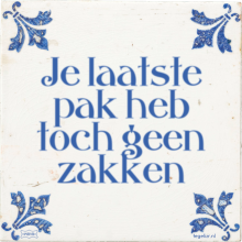 Je laatste pak heb toch geen zakken - 1 keer bekeken