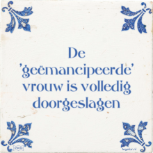 De 'geëmancipeerde' vrouw is volledig doorgeslagen - 8 keer bekeken