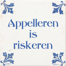 Appelleren is riskeren - 49 keer bekeken