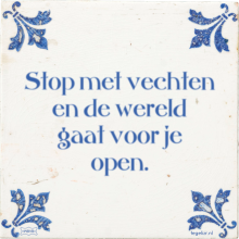 Stop met vechten en de wereld gaat voor je open. - 29 keer bekeken