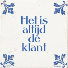 Het is altijd de klant - 6 keer bekeken