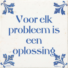 Voor elk probleem is een oplossing - 12 keer bekeken