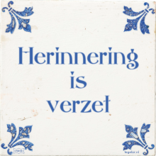 Herinnering is verzet - 11 keer bekeken
