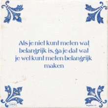 Als je niet kunt meten wat belangrijk is, ga je dat wat je wel kunt meten belangrijk maken - 24 keer bekeken