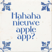 Hahaha nieuwe apple app? - 25 keer bekeken