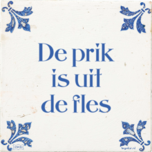 De prik is uit de fles - 3 keer bekeken