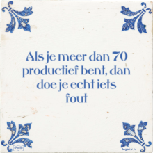 Als je meer dan 70 productief bent, dan doe je echt iets fout - 4 keer bekeken