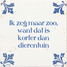 Ik zeg maar zoo, want dat is korter dan dierentuin - 3 keer bekeken